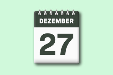 27. Dezember - Die Kalender Illustration zeigt ein Kalenderblatt auf gr?nem Hintergrund. Siebenundzwanzigster Tag vom Monat Dezember
