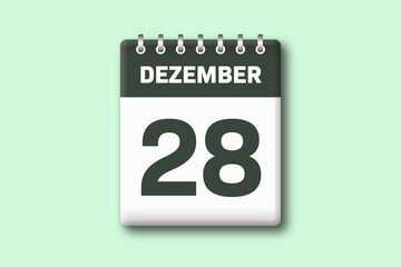 28. Dezember - Die Kalender Illustration zeigt ein Kalenderblatt auf gr?nem Hintergrund. Achtundzwanzigster Tag vom Monat Dezember