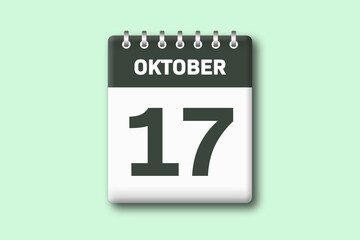17. Oktober - Die Kalender Illustration zeigt ein Kalenderblatt auf gr?nem Hintergrund. Siebzehnter Tag vom Monat Oktober