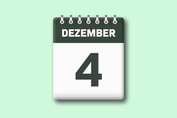 4. Dezember - Die Kalender Illustration zeigt ein Kalenderblatt auf gr?nem Hintergrund. Vierter Tag vom Monat Dezember