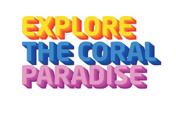 3D Text Design About World Snorkeling Day Quotes