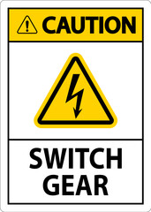 Caution Sign, Switch Gear Sign