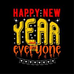 Happy new year design. design idea,trend vector illustration for banner, t shirt design, poster, calendar and greeting, Typography t-shirt design.