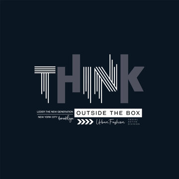 Think lettering typography vector creative graphic print t shirt 