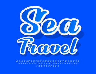 Vector travel banner Sea Travel. Stylish Blue Font. Artistic handwritten Alphabet Letters, Numbers and Symbols set