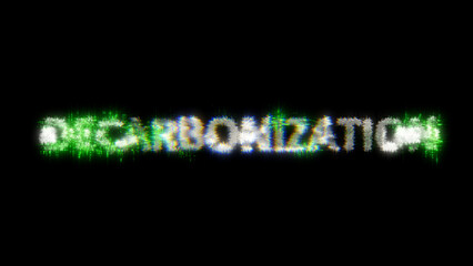 green cybernetical text DECARBONIZATION with noise distortion, isolated - object 3D rendering