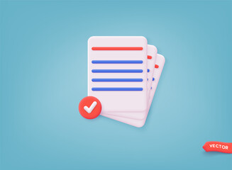 Documents papers icon. Stack of sheets with approval check mark. 3D Web Vector Illustrations.