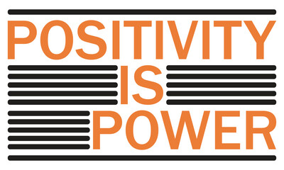 Positivity is power T-shirt Design