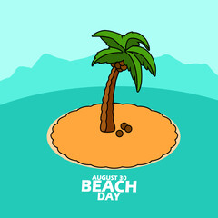 A coconut tree with coconuts on a small island in the middle of the sea with mountains and bold text to celebrate National Beach Day on August 30