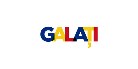 Galati in the Romania emblem. The design features a geometric style, vector illustration with bold typography in a modern font. The graphic slogan lettering.