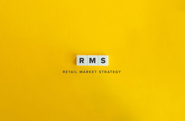 RMS, Retail Market Strategy.