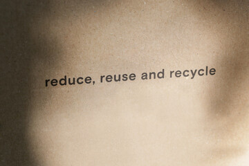Reduce, reuse and recycle written on package box