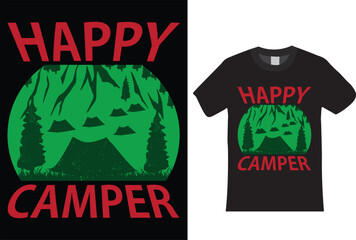 Happy camper. I am very experienced in camping t-shirt design.  Camping, camping t shirt, t-shirt, design vector, camping vector, Retro Vintage, summer camp.