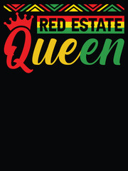 Red Estate Queen African American Pride Celebration T-Shirt