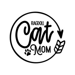 Ragdoll Cat Mom SVG