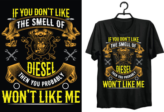 Diesel Mechanic Svg T-shirt Design. Funny Gift Diesel Mechanic T-shirt Design For Mechanic. Typography, Svg, Custom, Vector t-shirt design. World All Diesel Mechanic T-shirt Design