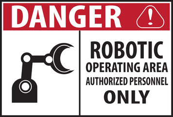 Robot operating area industrial warning notice vector