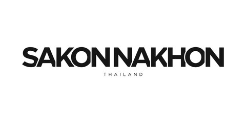 Sakon Nakhon in the Thailand emblem. The design features a geometric style, vector illustration with bold typography in a modern font. The graphic slogan lettering.
