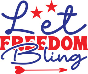 Let Freedom Bling