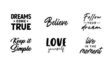 Inspirational and motivational quotes. Calligraphic lettering inspiring phrases. Handwriting positive mentality messages.