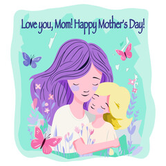 Mother's Day flat card vector illustration on a white background. a loving mother and child embracing, surrounded by delicate flowers and butterfly 