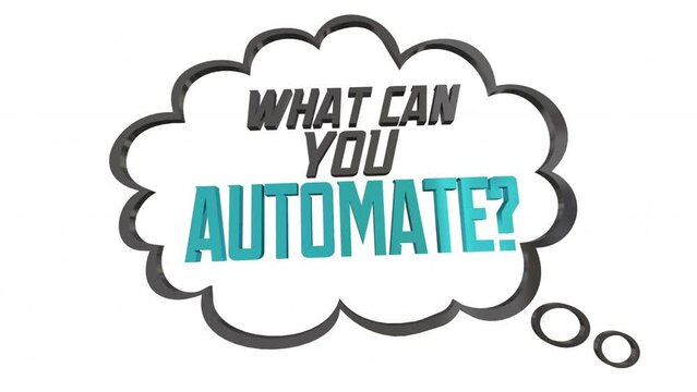 What Can You Automate Thought Cloud Bubble AI Artificial Intelligence Task Automation 3d Animation