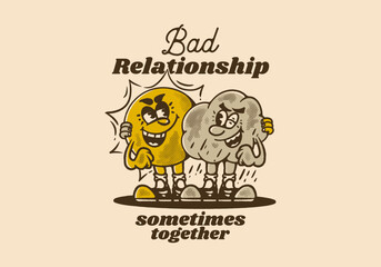 Bad relationship, Vintage mascot character design of a sun and rain cloud