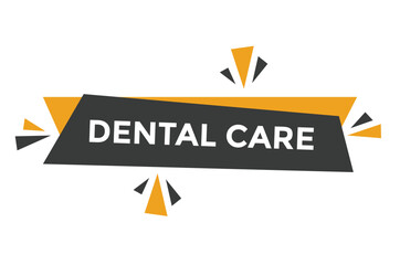 Dental care button web banner templates. Vector Illustration 
