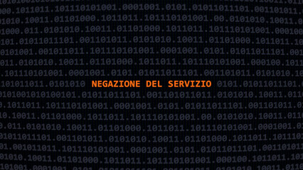 Cyber attack. Translation: denial of service. Vulnerability text in binary system ascii art style, code on editor screen.,Italian language,text in Italian