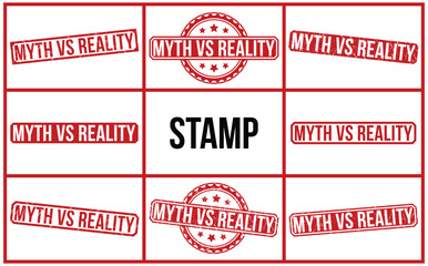 Myth vs Reality stamp red rubber stamp on white background. Myth vs Reality stamp sign. Myth vs Reality stamp.