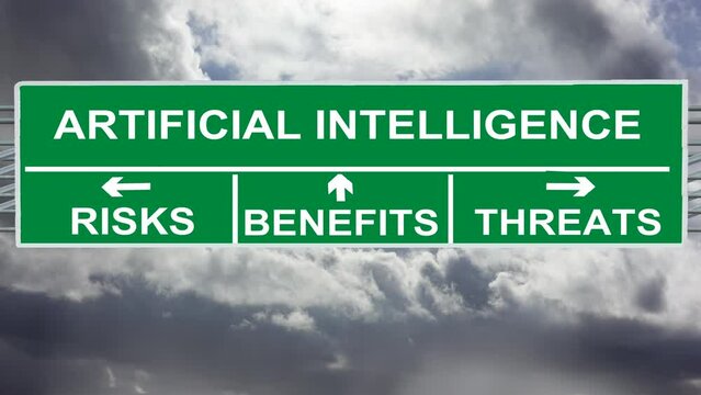 AI artificial intelligence risks, threats and benefits road sign with a blue sky and timelapse dark clouds.
