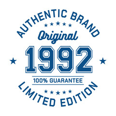 Authentic brand. Original 1992. Limited Edition. Authentic T-Shirt Design. Vector and Illustration. - obrazy, fototapety, plakaty