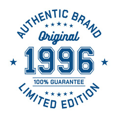 Authentic brand. Original 1996. Limited Edition. Authentic T-Shirt Design. Vector and Illustration.