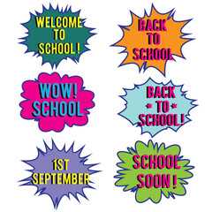 Back to School in comic speech bubbles, pop art style. Education concept. Comic dialog cloud, space cartoon. Set memphis school comic bubble halftone dot. Creative idea conversation explosion balloon