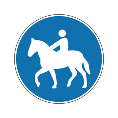 Sign of track for riders on horseback. Mandatory sign. Round blue sign. The trails are for riders only. Rider on a horse. Follow the safety rules.
