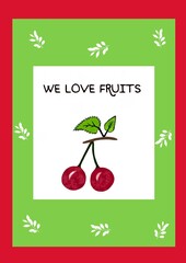 Red cherry isolated with text WE LOVE FRUITS