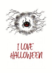 Scary spider on white background with text I LOVE HALLOWEEN