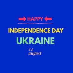 Happy independence day Ukraine 24 august national international 