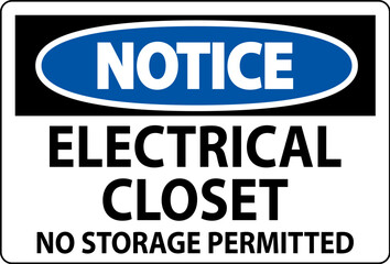 Notice Sign Electrical Closet - No Storage Permitted