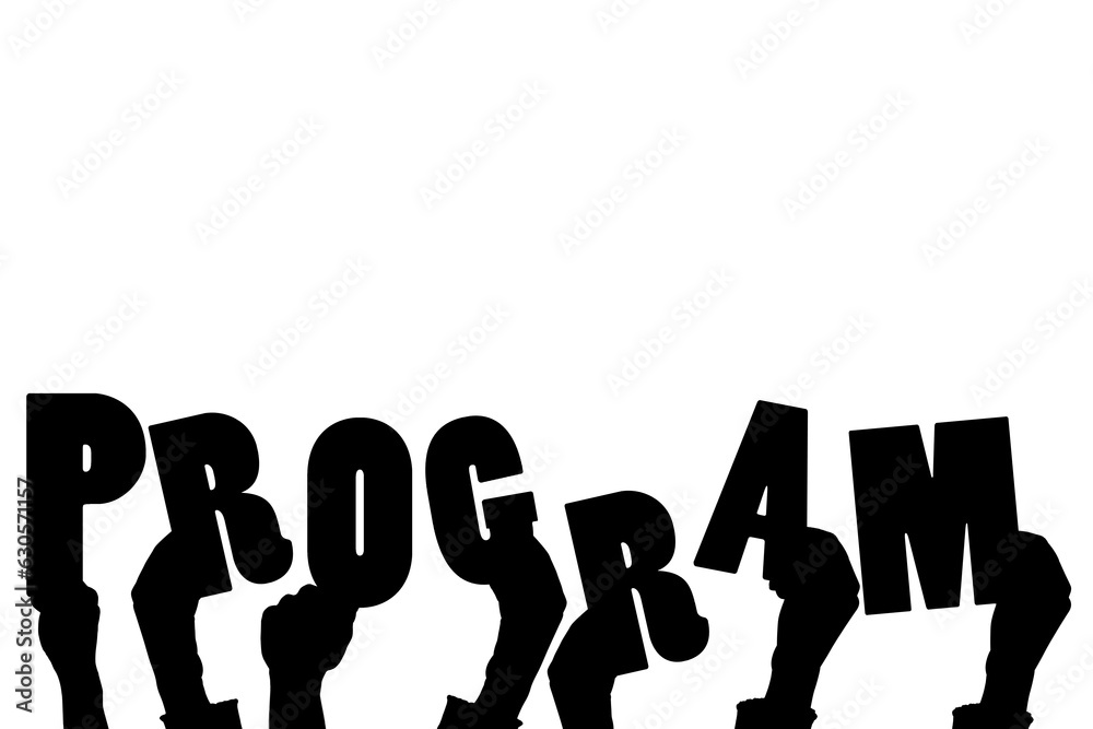 Wall mural digital png black text of program and hands on transparent background