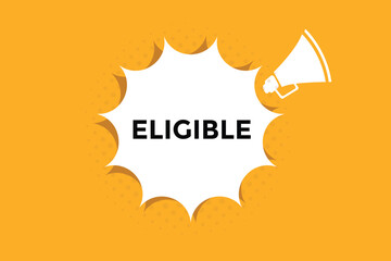 Obraz premium Eligible button web banner templates. Vector Illustration 