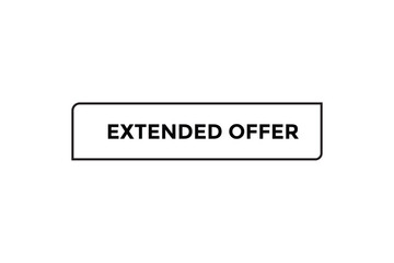 Extended offer button web banner templates. Vector Illustration 
