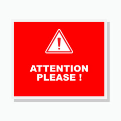 Attention Please Icon Illustration - Vector, Sign and Symbol or Banner for Design, Presentation, Website or Apps Elements.