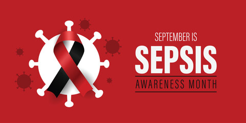 September is Sepsis Awareness Month web banner. Social media poster. Featuring red and black ribbon with text.