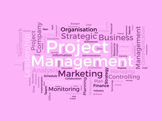 Word cloud background concept for Project management. Professional business resource plan for business graph management. vector illustration.