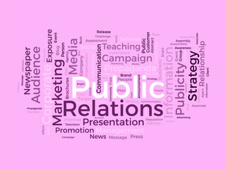 Word cloud background concept for Public Relations. Business communication, corporate campaign and media marketing. strategy of publicity promotion. vector illustration.