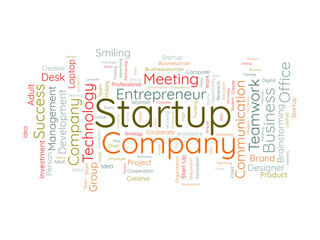 Word cloud background concept for Startup Company. Entrepreneurship idea, project innovation opportunity of corporate plan. vector illustration.