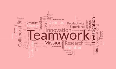 Word cloud background concept for Teamwork. Business success with together partnership of leadership achievement. Vector illustration.