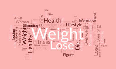Word cloud background concept for weight Lose. Diet with healthy food for losing overweight or living healthy life. vector illustration.