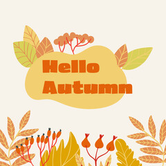 Vector autumn bouquet. Design is good for cover design templates, banners, posters, social media stories, wallpapers, postcards.